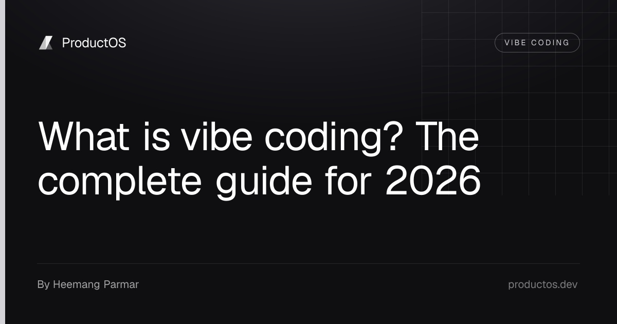 What is vibe coding? The complete guide for 2026